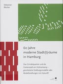 60 Jahre moderne Stadt(t)räume in Hamburg
