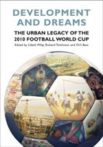 The urban legacy of the 2010 Football World Cup
